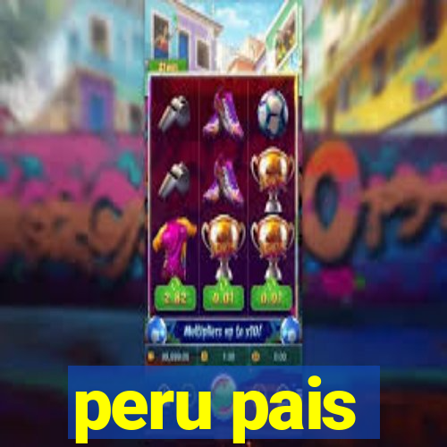 peru pais